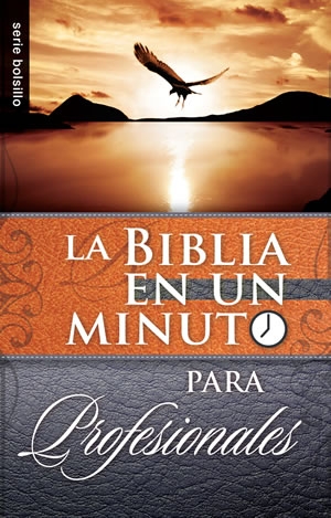 La Biblia en un minuto: para profesionales - Serie Favoritos 