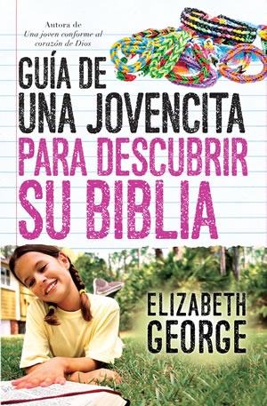 Guía de una jovencita para descubrir su Biblia