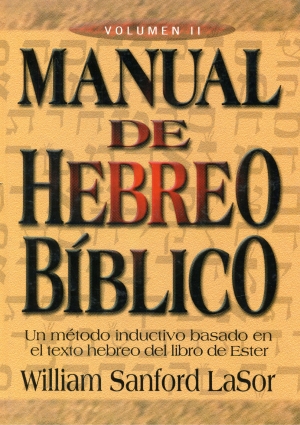 Manual de Hebreo Bíblico vol 2