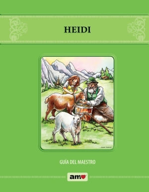 Serie AMO: Heidi - Guía del maestro 