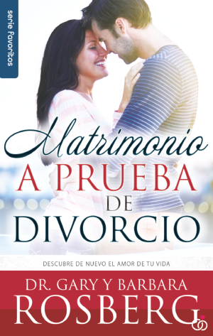 Matrimonio a prueba de divorcio - Serie Favoritos 