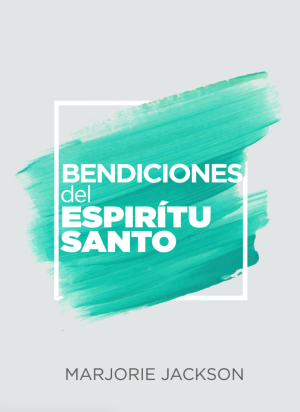 Bendiciones del Espíritu Santo