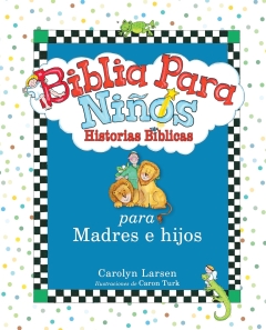 Biblia para niños Historias bíblicas - Para madres e hijos
